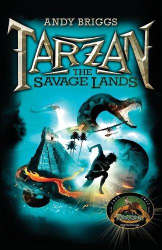 The Savage Lands: The Savage Lands(3 The Tarzan Trilogy)