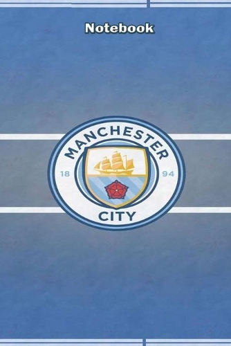 Manchester City Design 20 Notebook For Man City Fans and Lovers