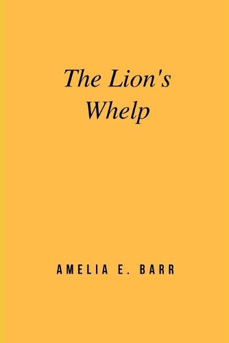 The Lion's Whelp