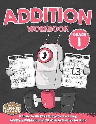 Addition Workbook Grade 1