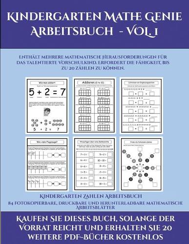 Kindergarten Zahlen Arbeitsbuch (Kindergarten Mathe Genie Arbeitsbuch - VOL. 1): Dieses Buch enthält 78 extra große Bilder mit dicken Linien, um eine fehlerfreie Farbgebung zu fördern, um das Selbstvertrauen zu stärken, Frustrati(28 Kindergarten Zahlen Arbeitsbuch)