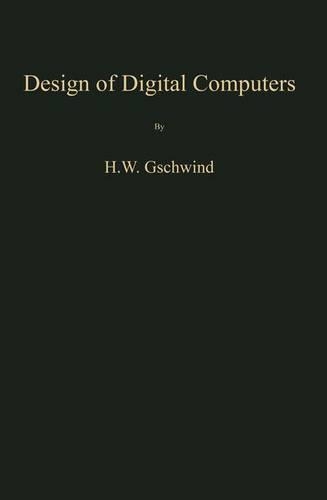 Design of Digital Computers: An Introduction