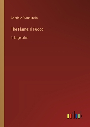 The Flame; Il Fuoco