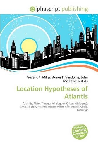 Location Hypotheses of Atlantis