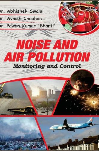 Noise and Air Pollution