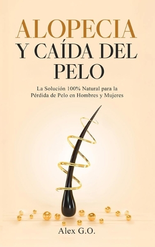 Alopecia y caída del pelo