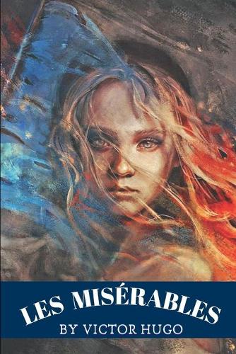 Les Misérables by Victor Hugo