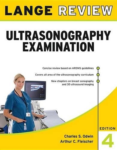 Lange Review Ultrasonography Examination, 4th Edition