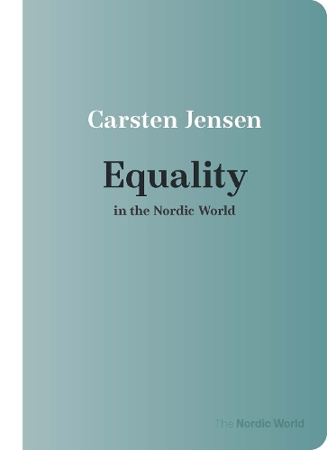 Equality in the Nordic World: (Nordic World)