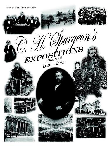 C. H. Spurgeon's Expositions Volume 2