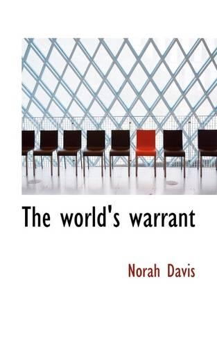The World's Warrant: (English)