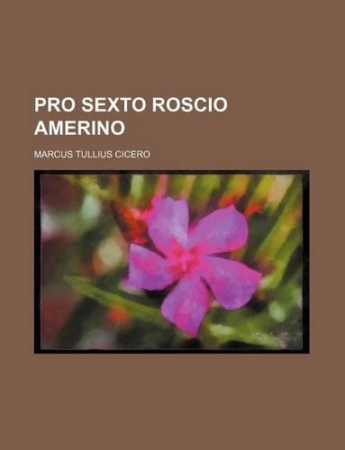 Pro Sexto Roscio Amerino