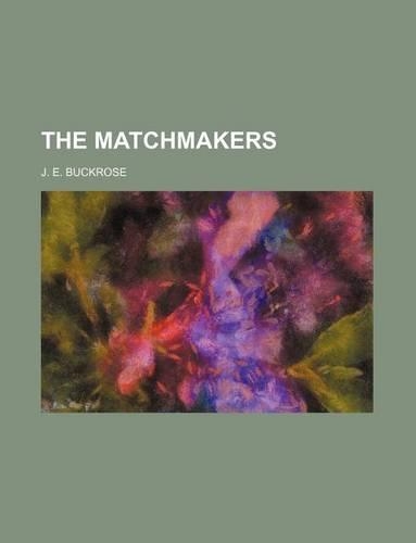 The Matchmakers