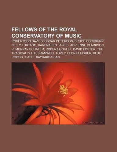 Fellows of the Royal Conservatory of Music: Robertson Davies, Oscar Peterson, Bruce Cockburn, Nelly Furtado, Barenaked Ladies(English)