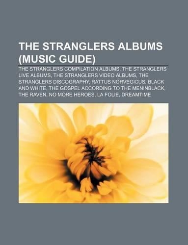 The Stranglers Albums (Music Guide)