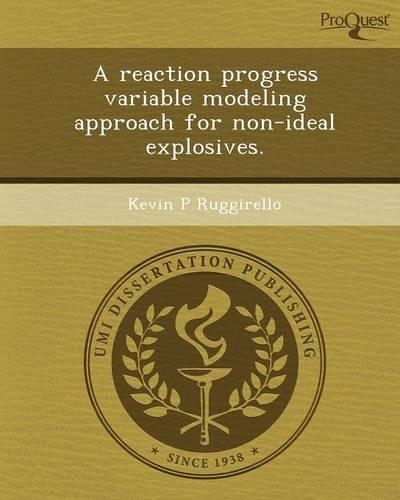 A Reaction Progress Variable Modeling Approach for Non-Ideal Explosives