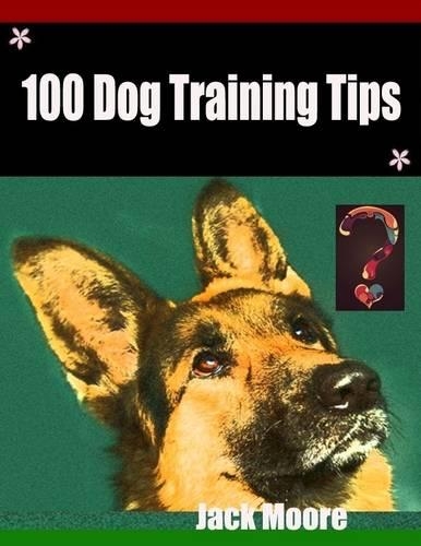 100 Dog Training Tips