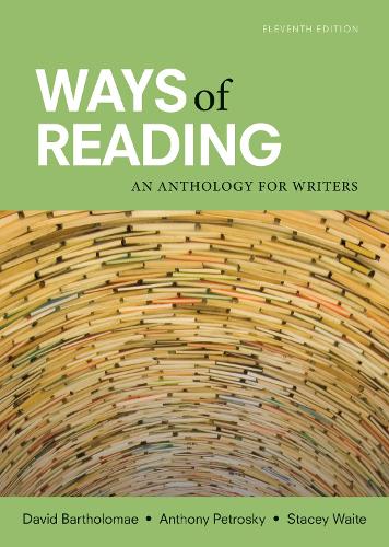 Ways of Reading: An Anthology for Writers