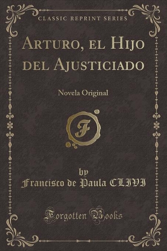 Arturo, El Hijo del Ajusticiado