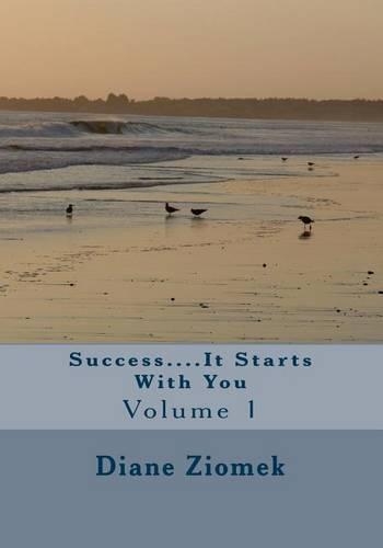 Success....It Starts with You
