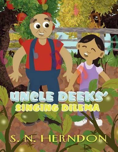 Uncle Deeks' Singing Dilemma: (English)