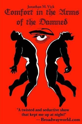 Comfort in the Arms of the Damned