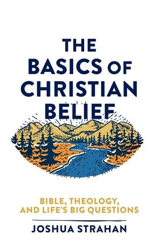 Basics of Christian Belief