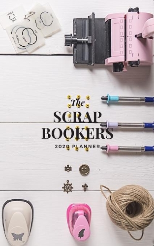 The Scrapbookers 2020 Planner: Handy 5 x 8 weekly planner for 2020. Notebook diary with to do list and space to add priorities. Idea Gift for family and friends.