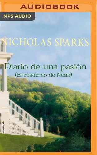 El Cuaderno de Noah (Narración En Castellano)