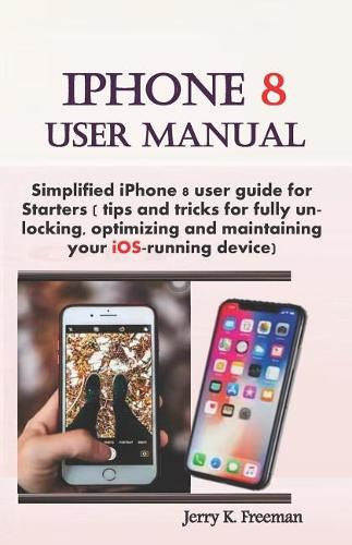 iPhone 8 User Manual