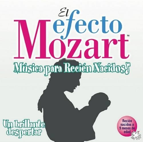 Musica Para Recien Nacidos - Un Brillante Despertar: (Mozart Effect)