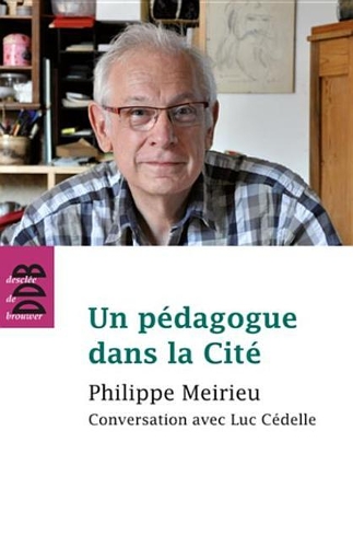 Un Pedagogue Dans La Cite