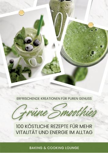 Grüne Smoothies