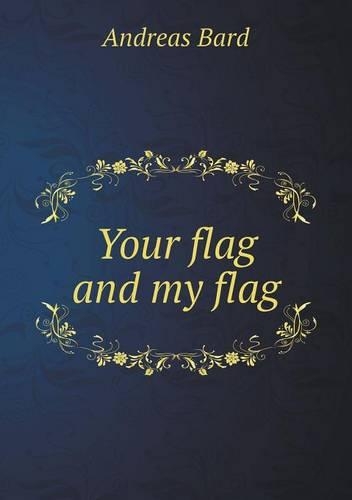 Your flag and my flag