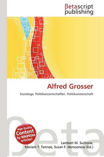 Alfred Grosser: (German)
