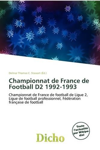 Championnat de France de Football D2 1992-1993: (French)