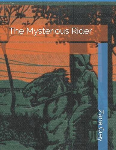 The Mysterious Rider
