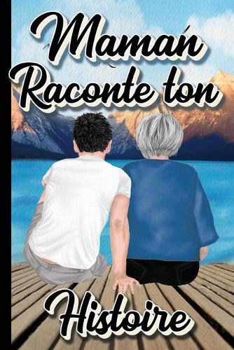 MAMAN Raconte ton Histoire