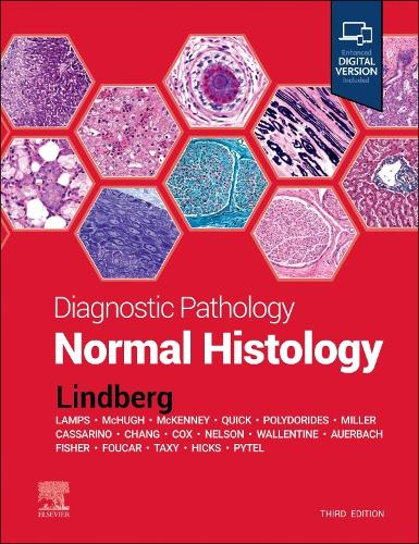 Diagnostic Pathology: Normal Histology: (Diagnostic Pathology)