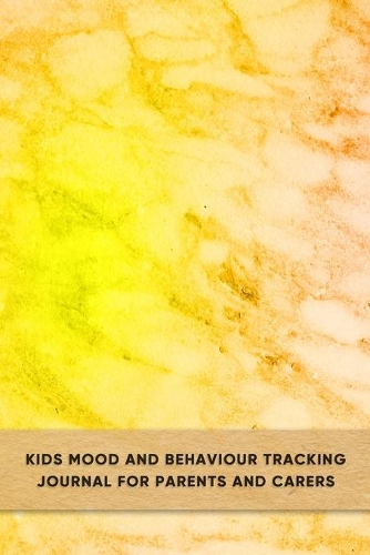 Kids mood and behaviour tracking journal for parents and carers