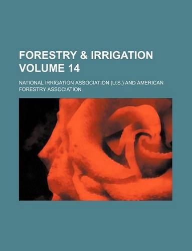 Forestry & Irrigation Volume 14: (English)