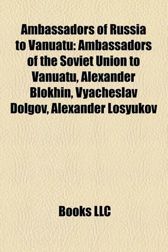 Ambassadors of Russia to Vanuatu