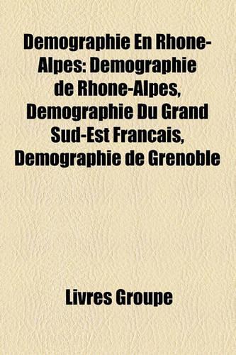 Dmographie En Rhne-Alpes