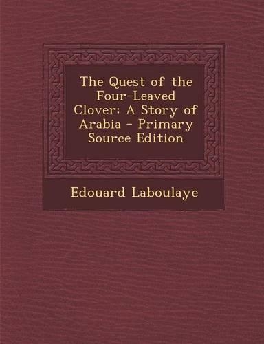 The Quest of the Four-Leaved Clover