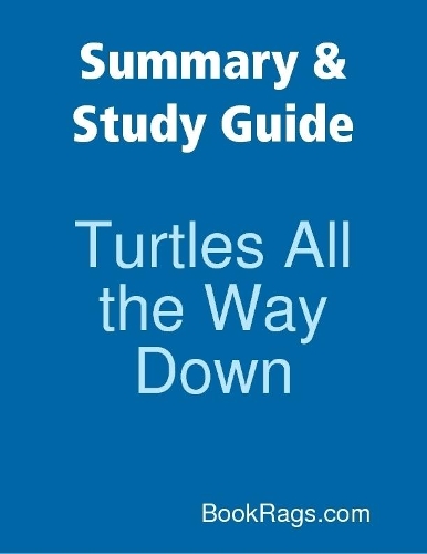 Summary & Study Guide: Turtles All the Way Down
