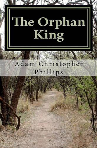 The Orphan King