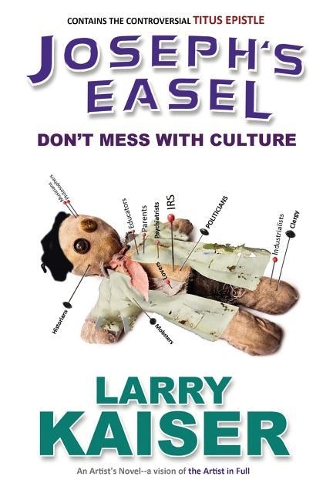 Joseph's Easel: Don't Mess With Culture