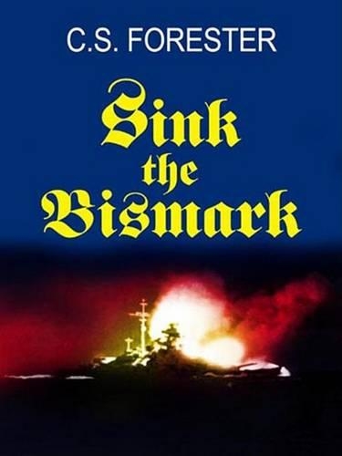 Sink the Bismark