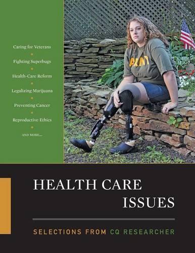 Health Care Issues: Selections from CQ Researcher(English)