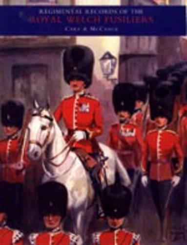 Regimental Records of the Royal Welch Fusiliers: v. 2
